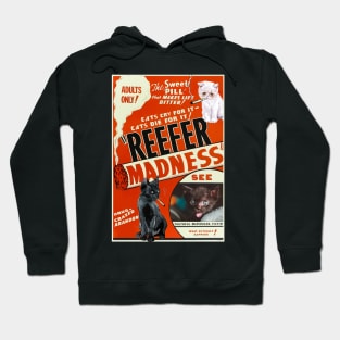 Classic MEOWvies: REEFER MADNESS Hoodie